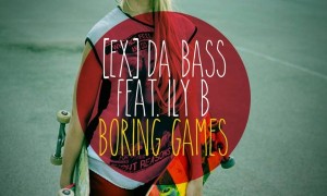 [Ex] da Bass feat. Ily B - Boring Games CD Cover Front