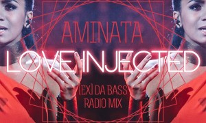 Aminata - Love Injected ([Ex] da Bass Radio Mix) CD Cover Front